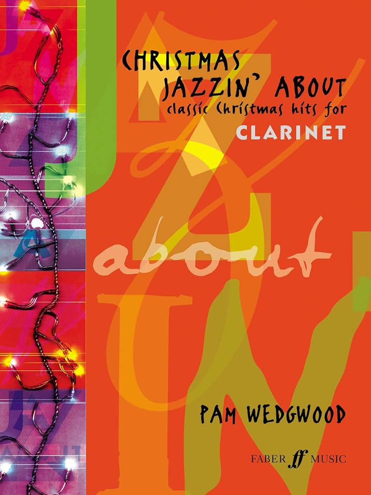 CHRISTMAS JAZZIN ABOUT CLARINET+PIANO WEDGWOOD