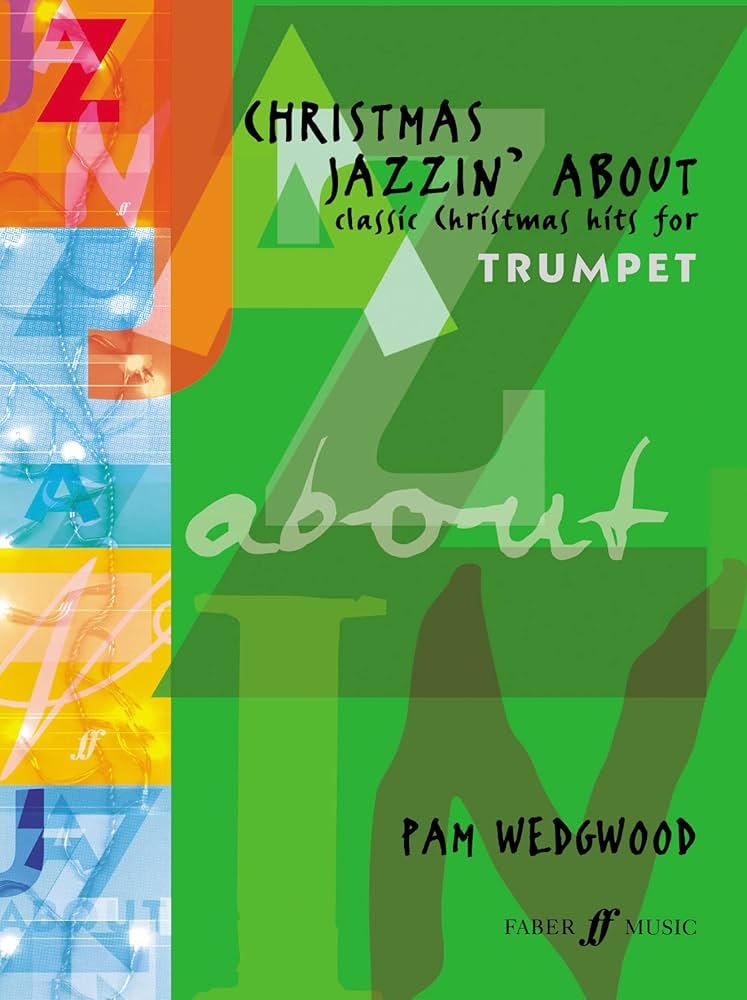 CHRISTMAS JAZZIN ABOUT TRUMPET+PIANO WEDGWOOD