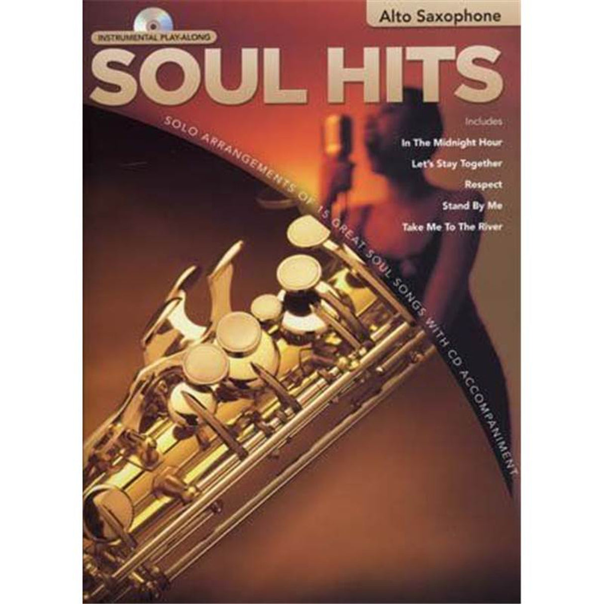 SOUL HITS INSTRUMENTAL PLAY-ALONG ALTO SAX