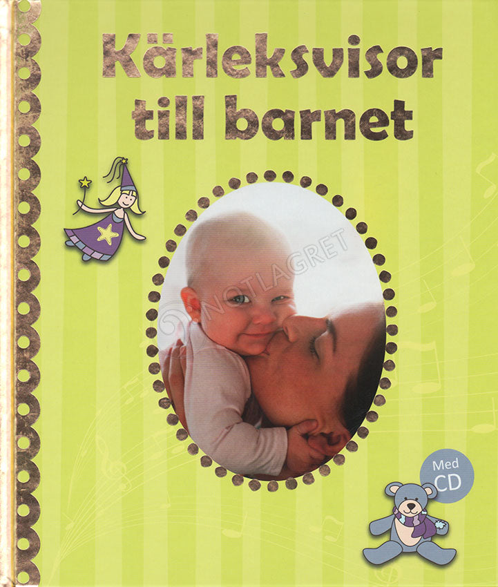 KÄRLEKSVISOR TILL BARNET NOTFABRIKEN