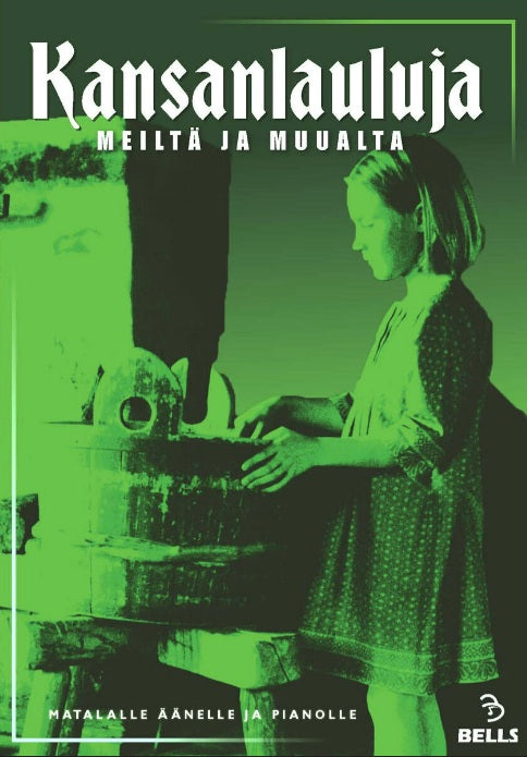 KANSANLAULUJA MEILTÄ JA MUUALTA, MATALALLE ÄÄNELLE JA PIANOLLE