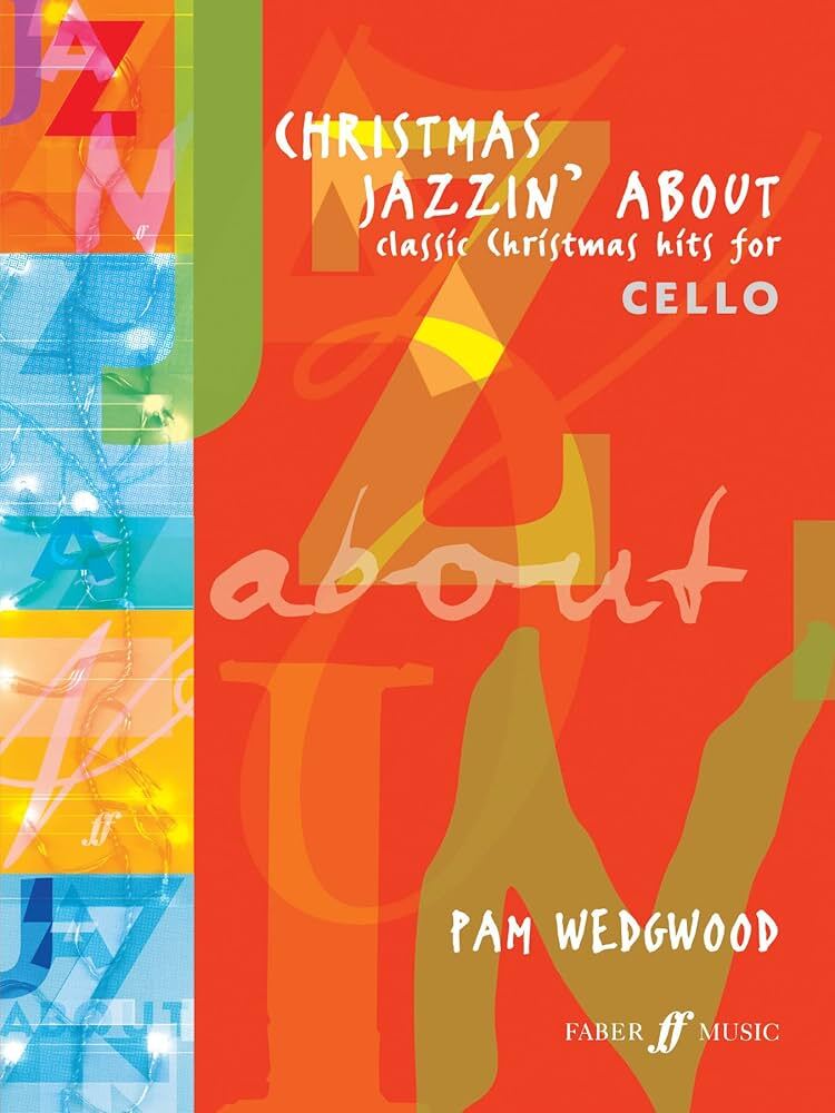 CHRISTMAS JAZZIN ABOUT CELLO+PIANO WEDGWOOD