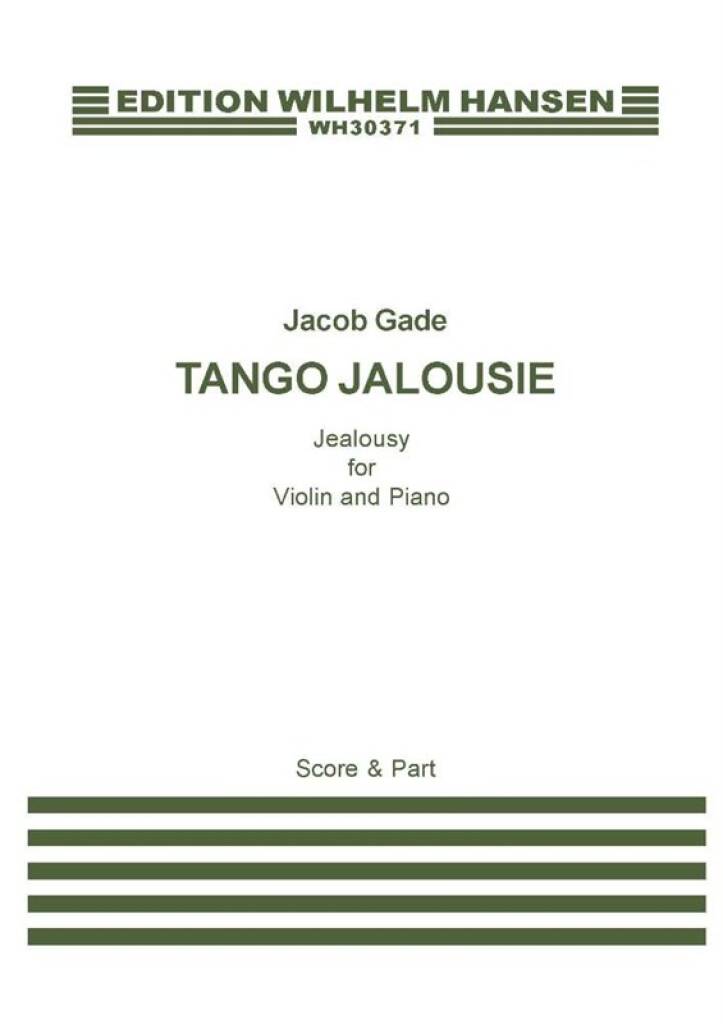 GADE TANGO JALOUSIE VIOLIN+PIANO HANSEN