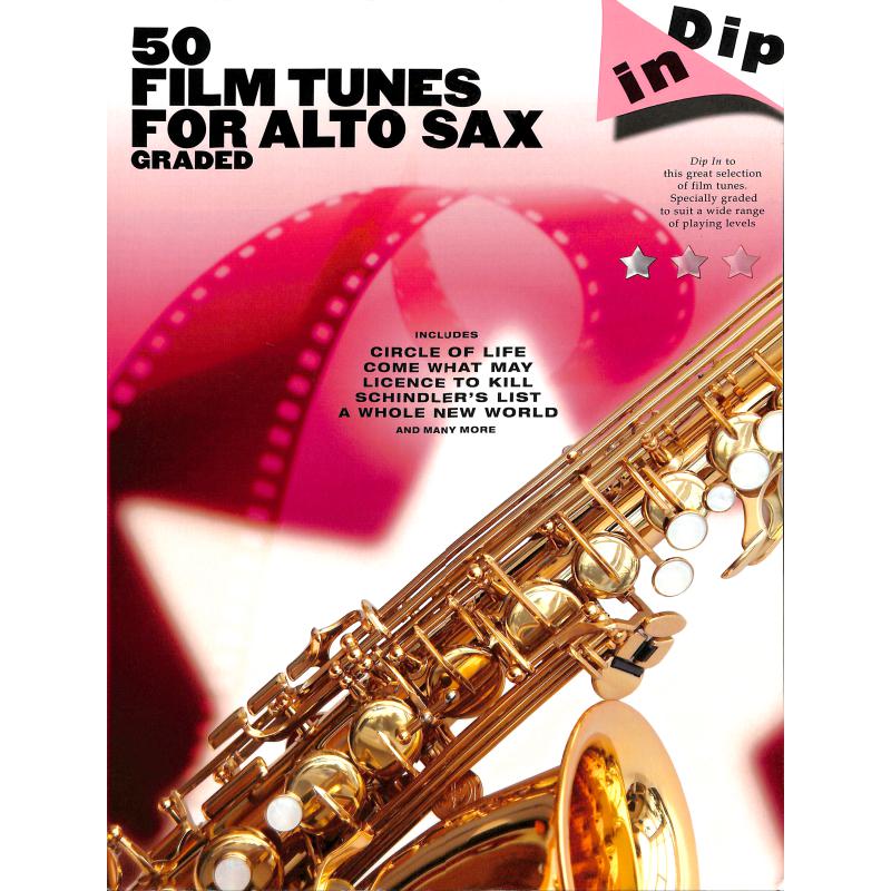 50 FILM TUNES FOR ALTO SAX DIP IN