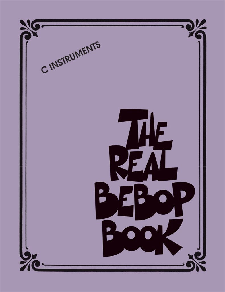 THE REAL BEBOP BOOK C HAL LEONARD