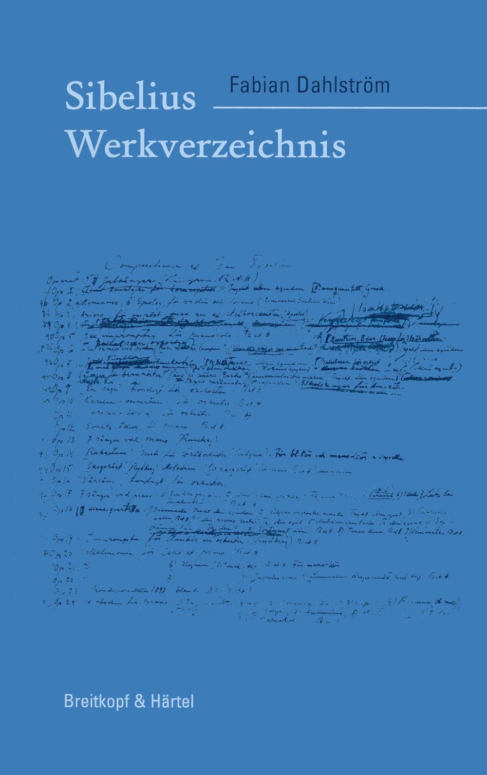 SIBELIUS WERKVERZEICHNIS FABIAN DAHLSTRÖM
