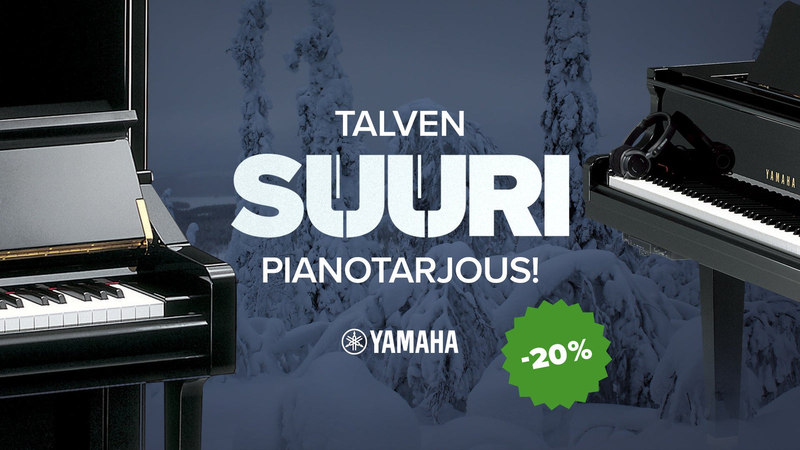 Yamaha-pianot ja -flyygelit nyt -20%!