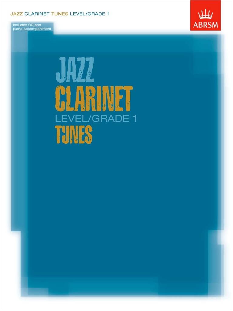 JAZZ CLARINET TUNES 1 CLARINET+PIANO ABRSM