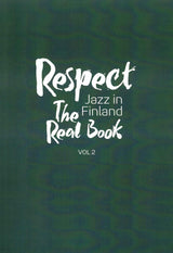RESPECT JAZZ IN FINLAND VOL 2 THE REAL BOOK