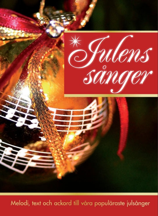 JULENS SÅNGER MELODI, TEXT OCH ACCORD