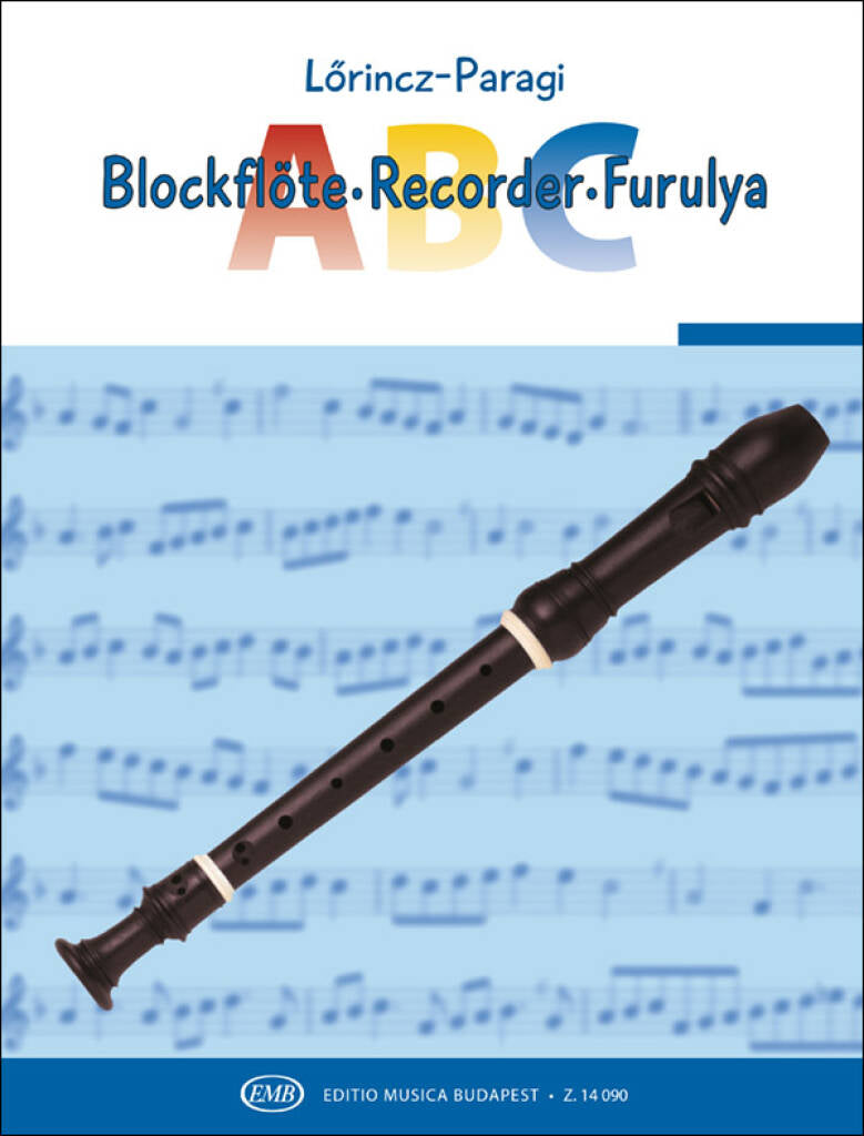 LÖRINCZ PARAGI RECORDER ABC SOPRANO RECORDER EMB