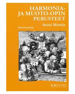  HARMONIA- JA MUOTO-OPIN PERUSTEET HARJOITUSKIRJA MATTILA 