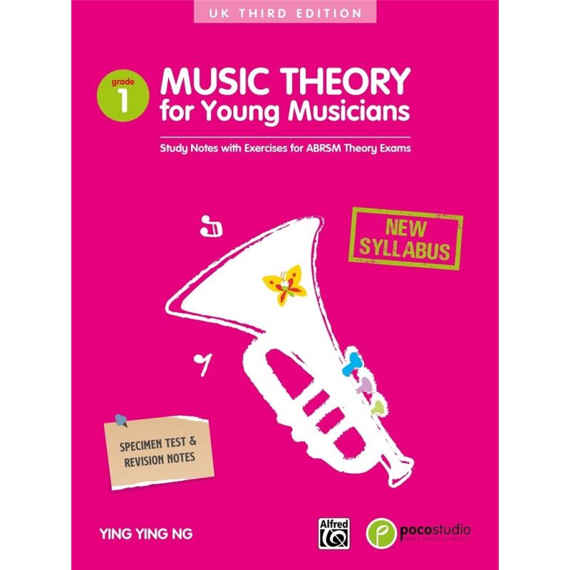 MUSIC THEORY FOR YOUNG MUSICIANS GRADE 1 YING YING NG • Musiikkikauppa ...